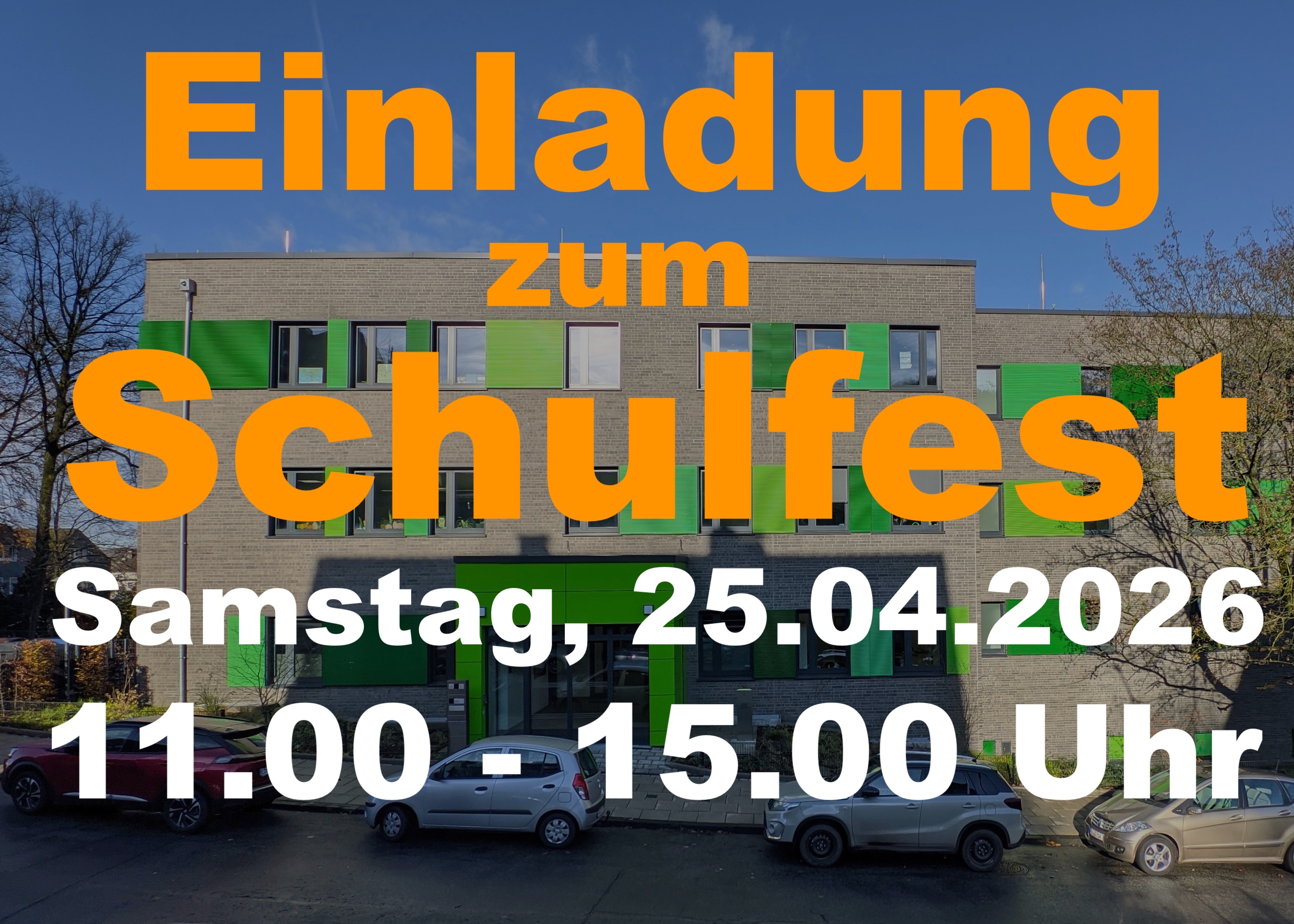 Einladung zum Schulfest am 25.04.2026